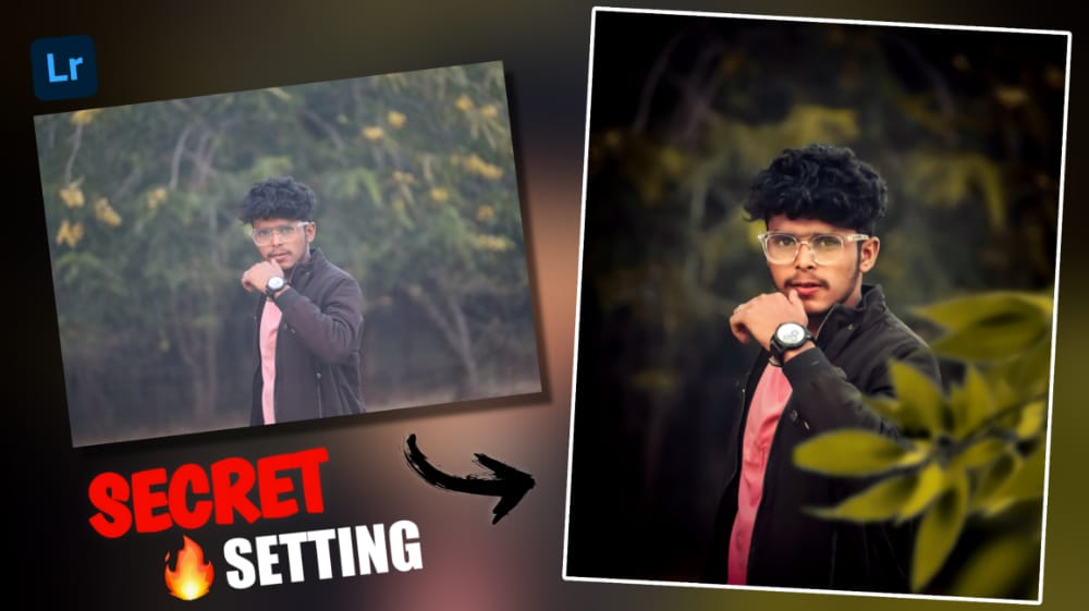 Lightroom Secret Editing you should know