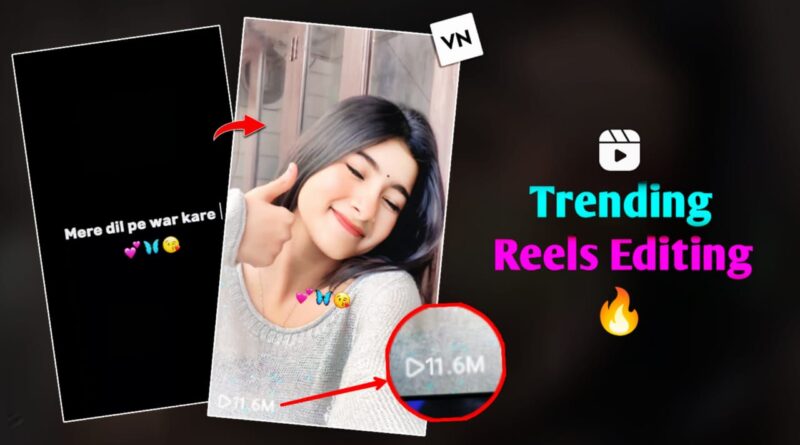 VN Code - Mere Dil Pe War Kare Viral Reels Editing